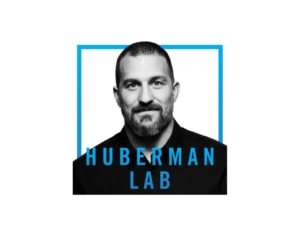 Huberman Lab Podcast